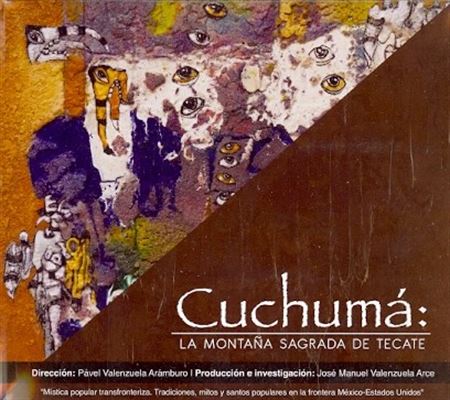 Documental. Cuchumá: La montaña sagrada de Tecate DVD 