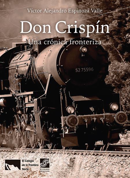 Don Crispín : Una crónica fronteriza
