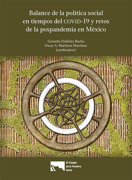 Balance de la política social en tiempos del COVID-19 y retos de la pospandemia en México
