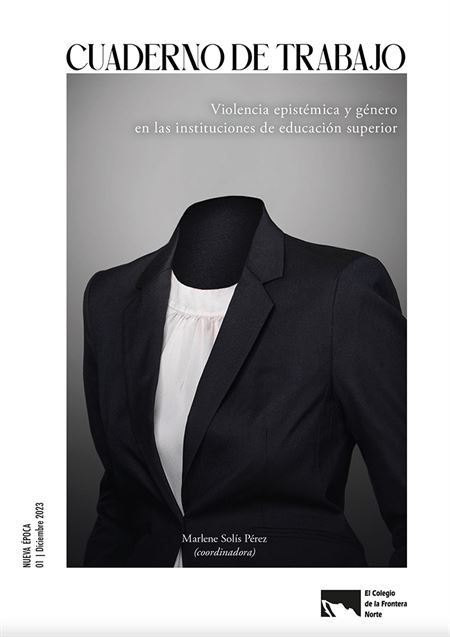 Violencia epistémica y género en las instituciones de educación superior [Cuaderno de trabajo]