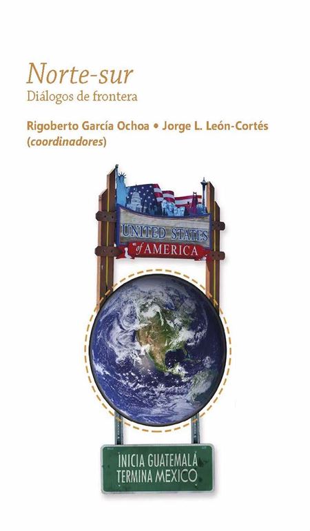 Norte-sur: diálogos de frontera