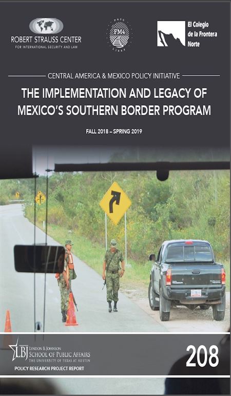 The Implementation and Legacy of Mexico’s Southern Border Program