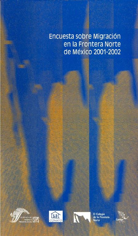 Encuesta sobre Migración en la Frontera Norte de México 2001-2002