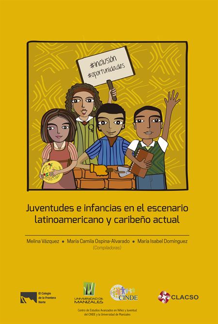 Juventudes e infancias en el escenario latinoamericano y caribeño actual