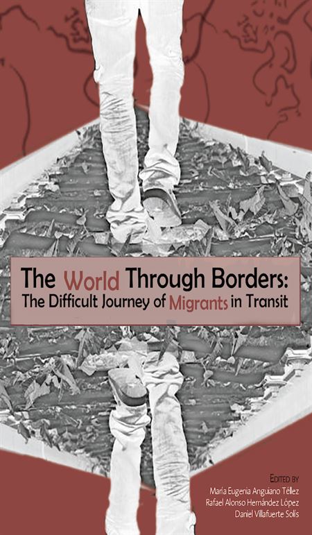The World Through Borders: the Difficult Journey of Migrants in Transit