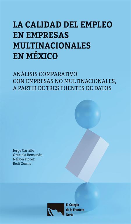 La calidad del empleo en empresas multinacionales en México