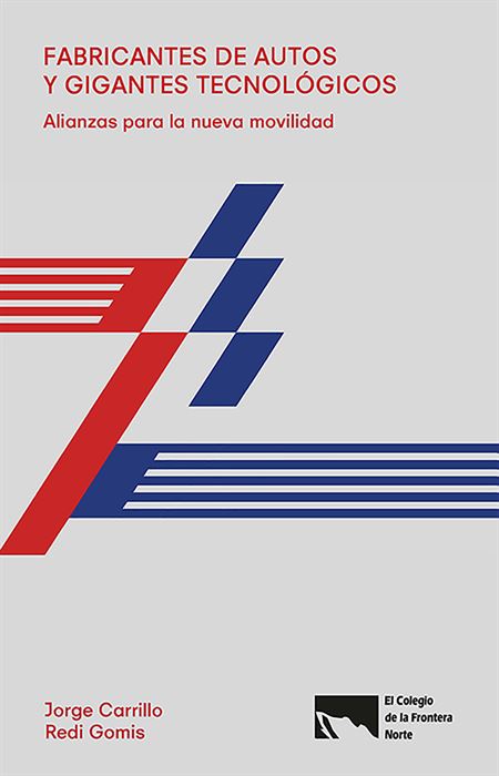 Fabricantes de autos y gigantes tecnológicos : Alianzas para la nueva movilidad