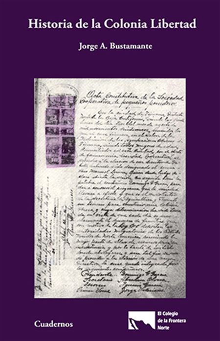 Historia de la colonia Libertad