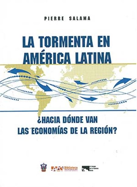 La tormenta en América Latina, ¿Hacia dónde van las economías de la región?