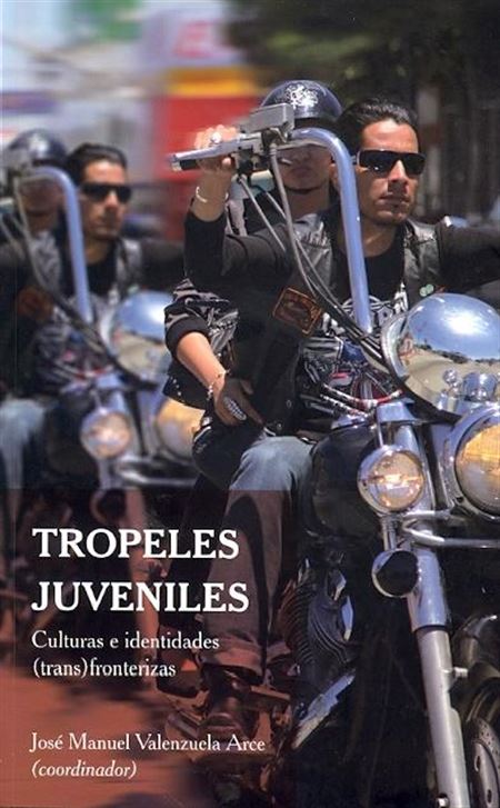 Tropeles juveniles. Culturas e identidades transfronterizas
