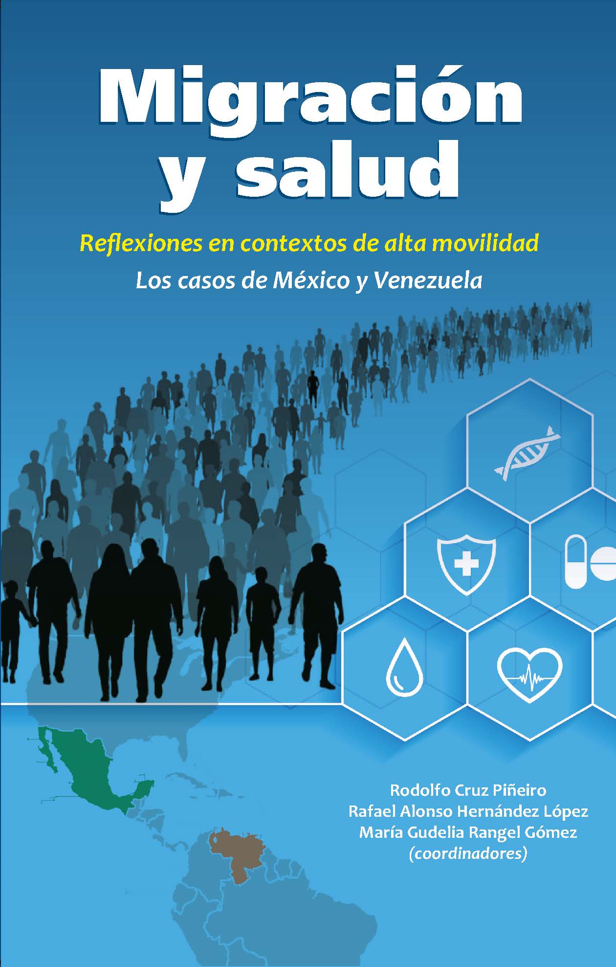 Portada de Migración y salud. Reflexiones en contextos de alta movilidad. Los casos de México y Venezuela
