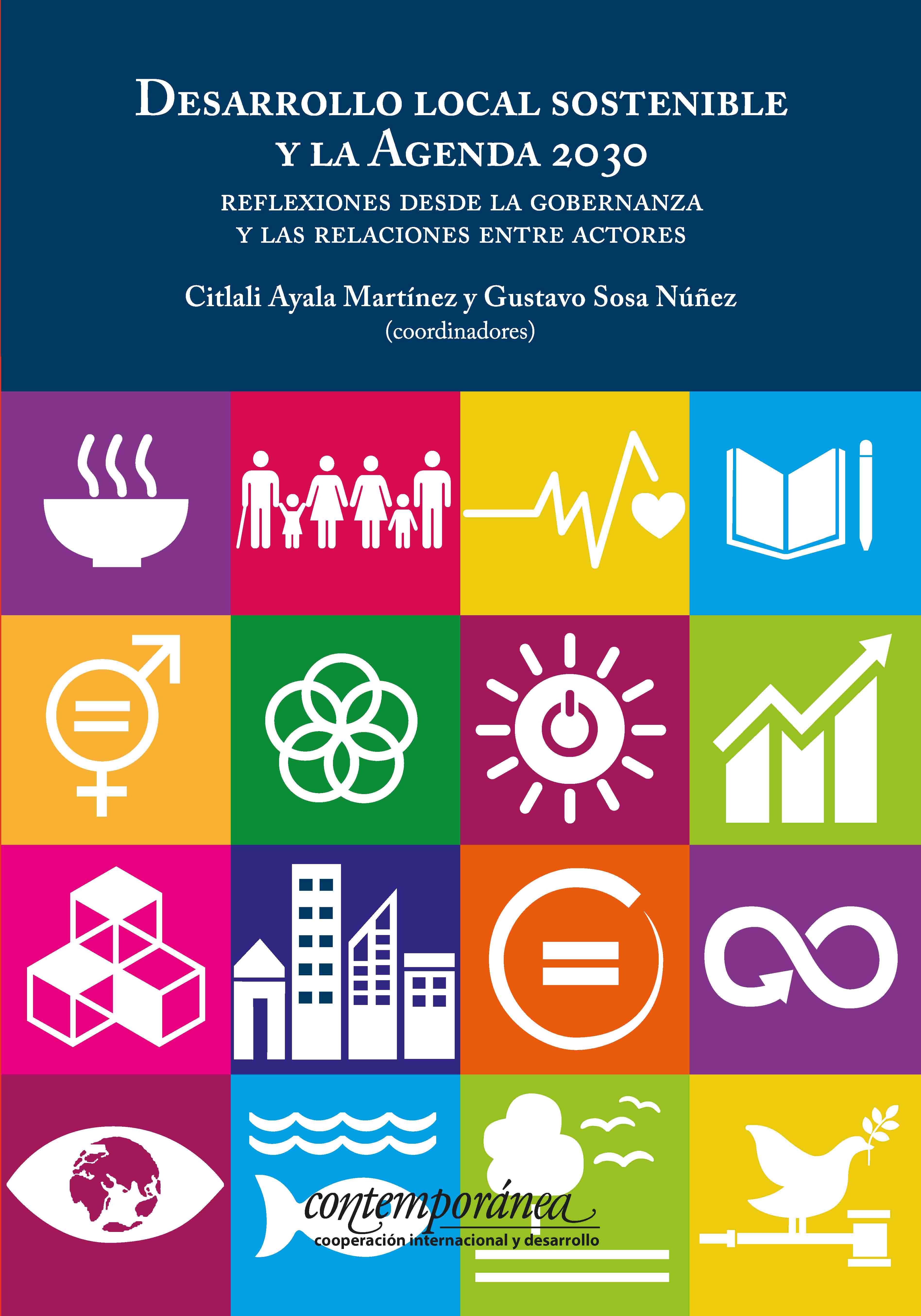 Portada de Desarrollo local sostenible y la Agenda 2030 : Reflexiones desde la gobernanza y las relaciones entre actores