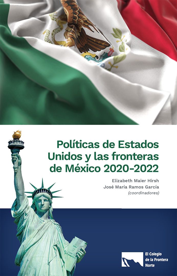 Portada de Políticas de Estados Unidos y las fronteras de México 2020-2022